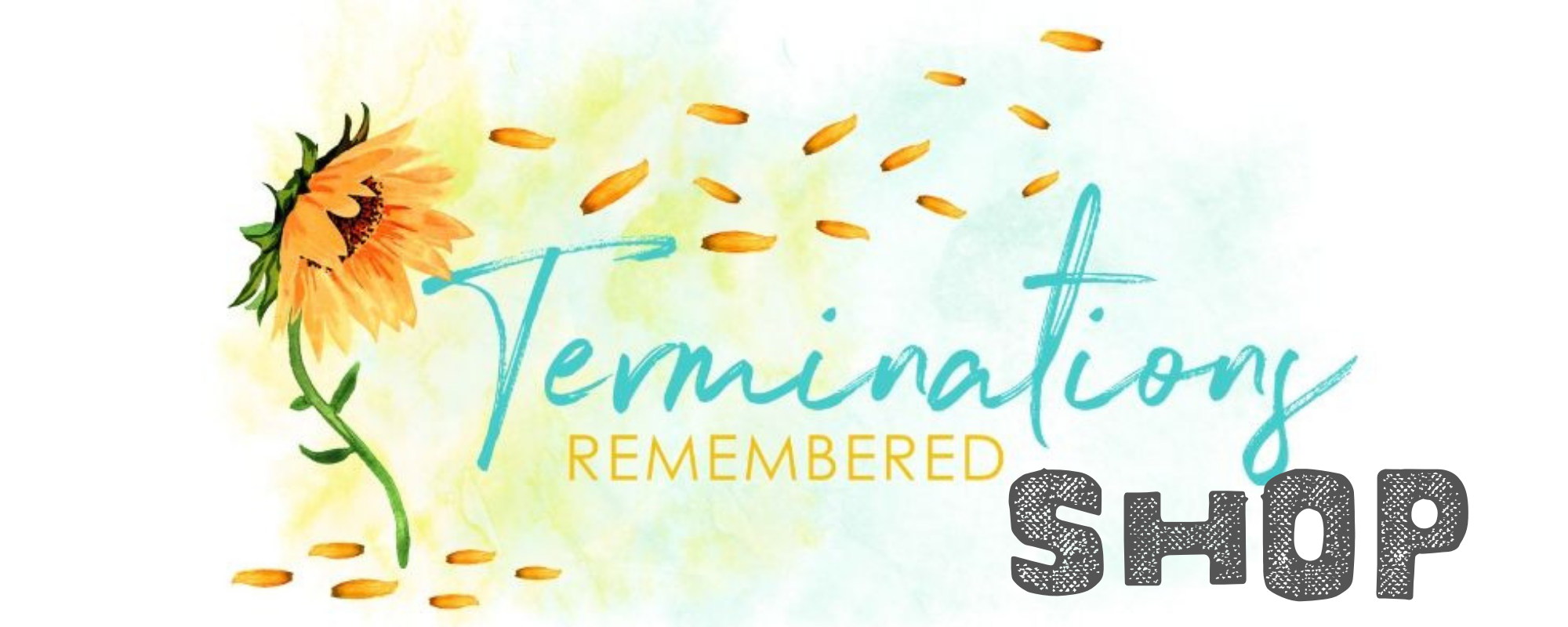 Shop @ Terminations Remembered